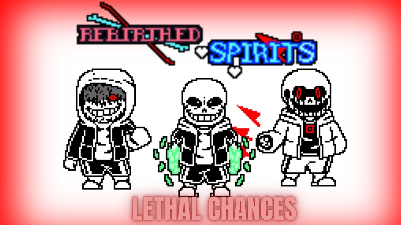 Rebirthed Spirits Trio - Phase 2 - Lethal Chances