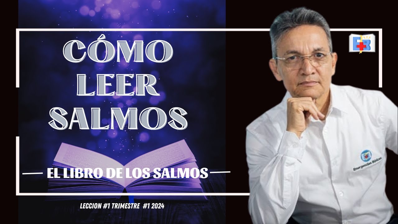 Cómo leer Salmos | Lección de E.S. #1 | Del Maestro para los Maestros | Emergencias Bíblicas