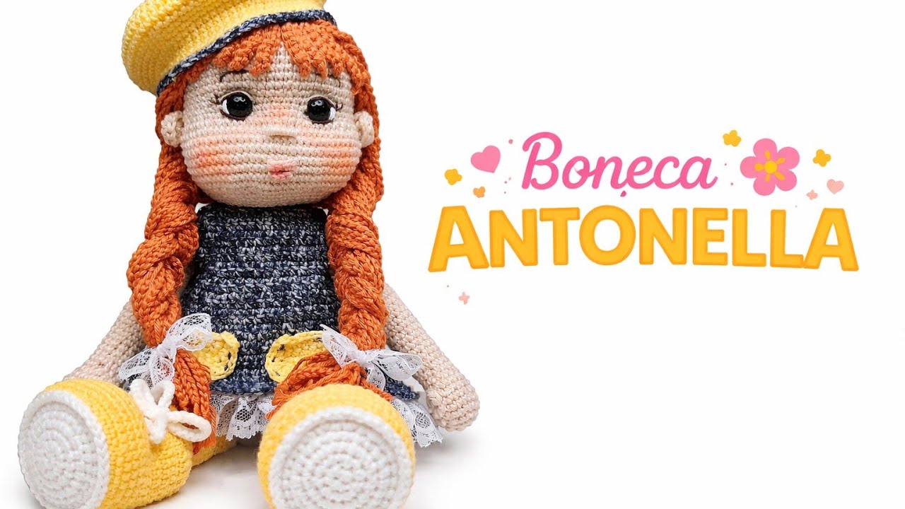 Boneca Antonella em Crochê 🧶 | Aula 1 – Pernas