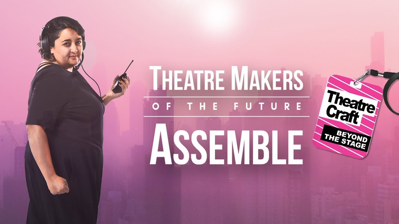 Theatre Makers Assemble! Meet Company Manager Sunita Hinduja