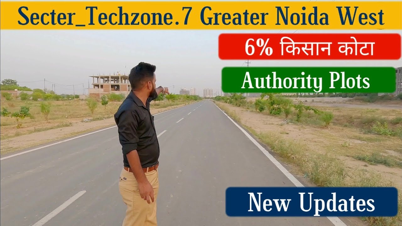 Authority Plots In Greater Noida West | Techzone 7 | 6% Kisan kota Authority Plots | Plots In Noida