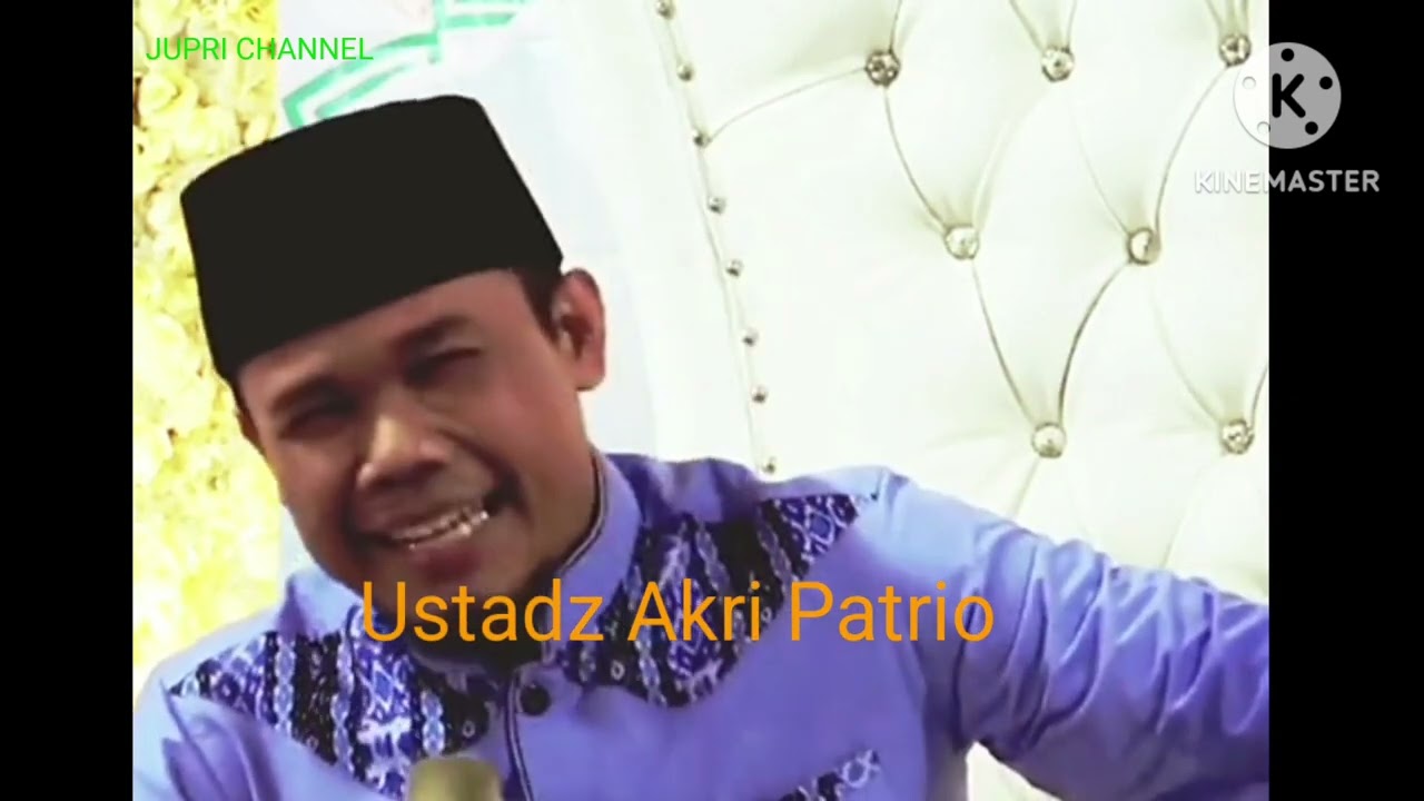 Ceramah yang sangat lucu  di sampaikan oleh ustadz akri patrio 