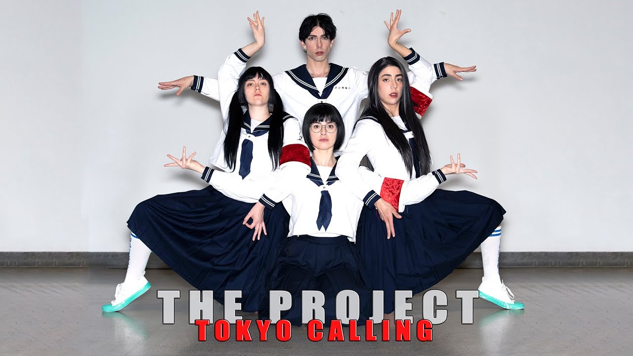 【THE PROJECT】 ATARASHII GAKKO! - Tokyo calling dance cover 【踊ってみた 】