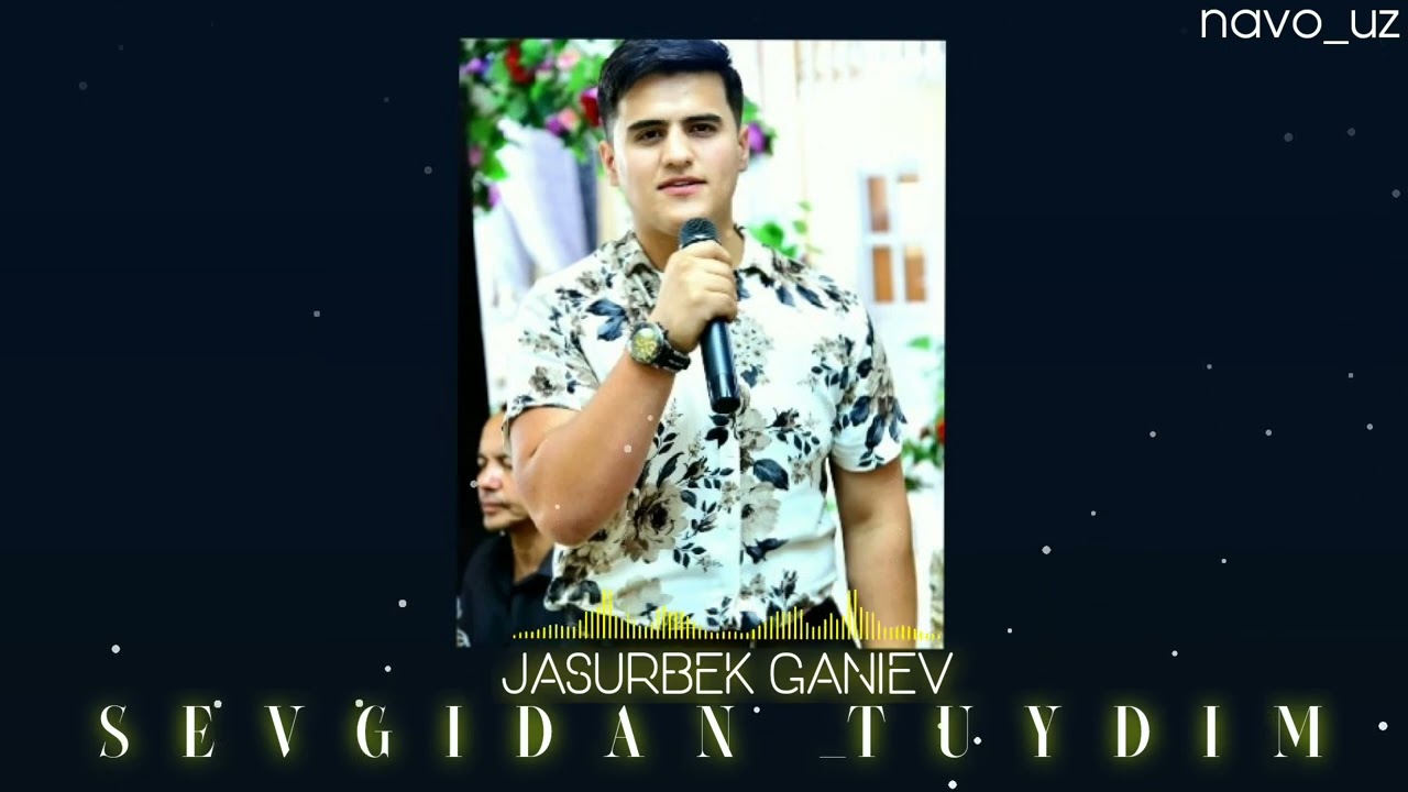 Jasurbek Ganiev sevgidan tuydim remix Жасурбек Ганиев севгидан туйдим ремих