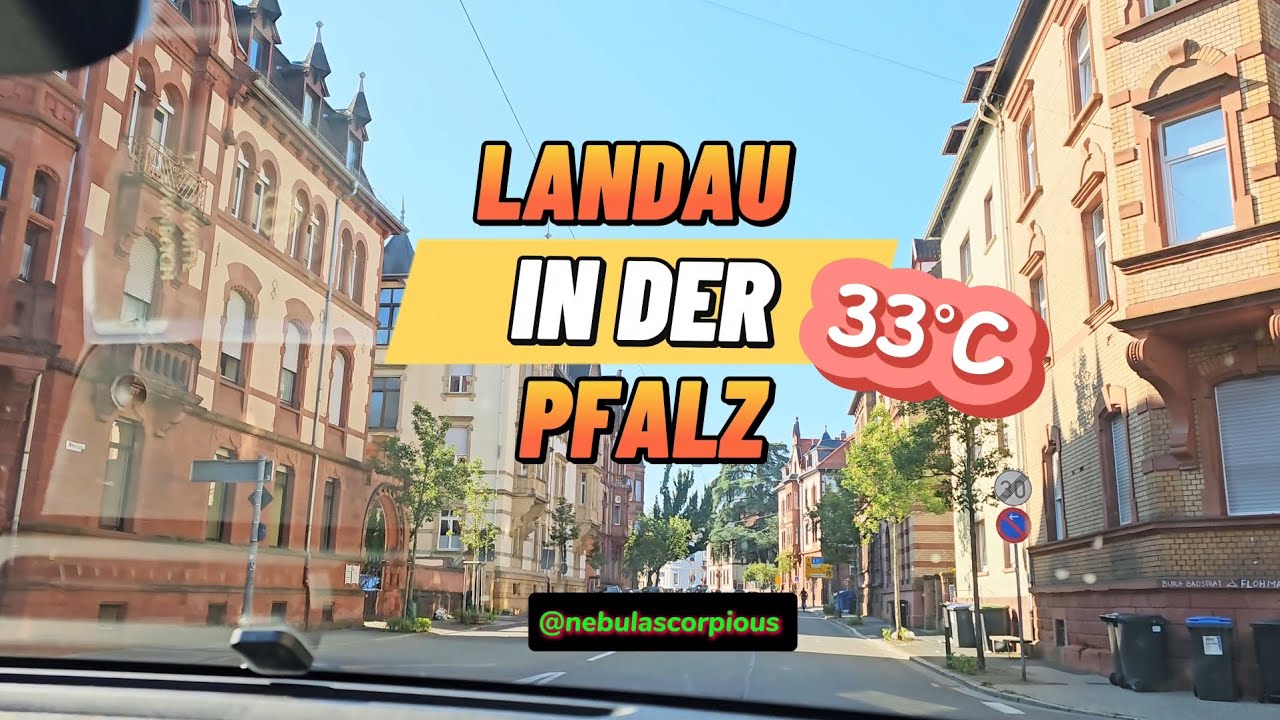 Full | Landau In Der Pfalz | City Drive | Germany | Deutschland |