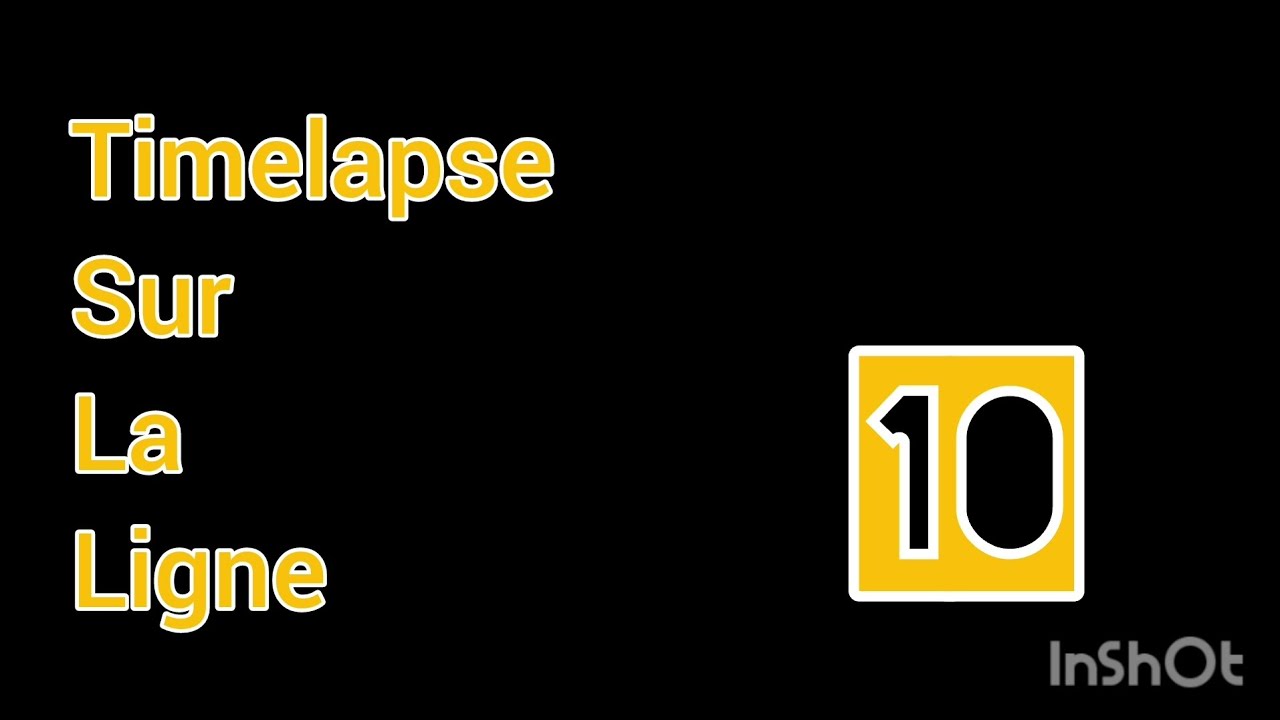 Timelapse Sur La Ligne 10(Réseau Astuce)