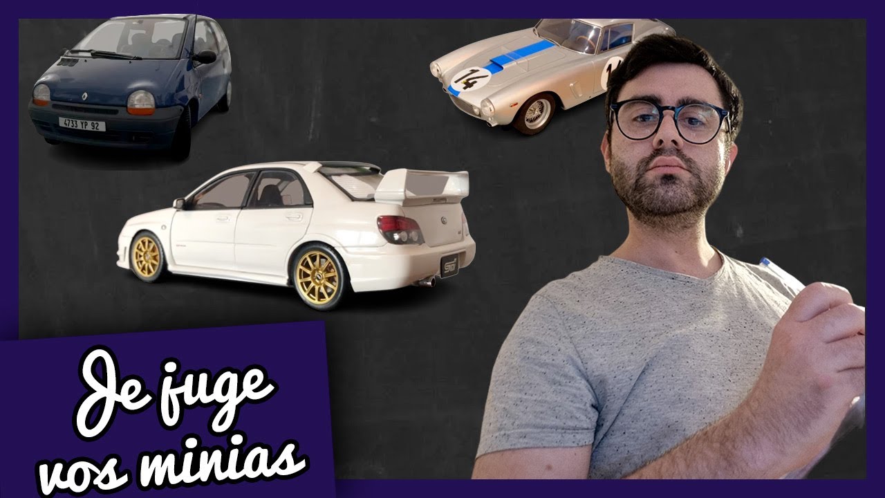 Je JUGE vos voitures miniatures (EP6)