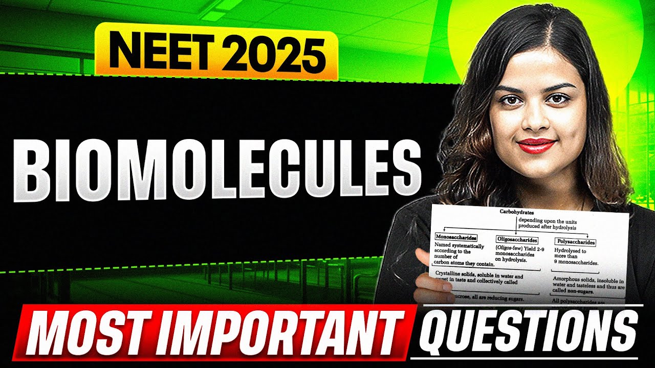 Biomolecules - Most Important Questions for NEET 2025 || PhysicsWallah