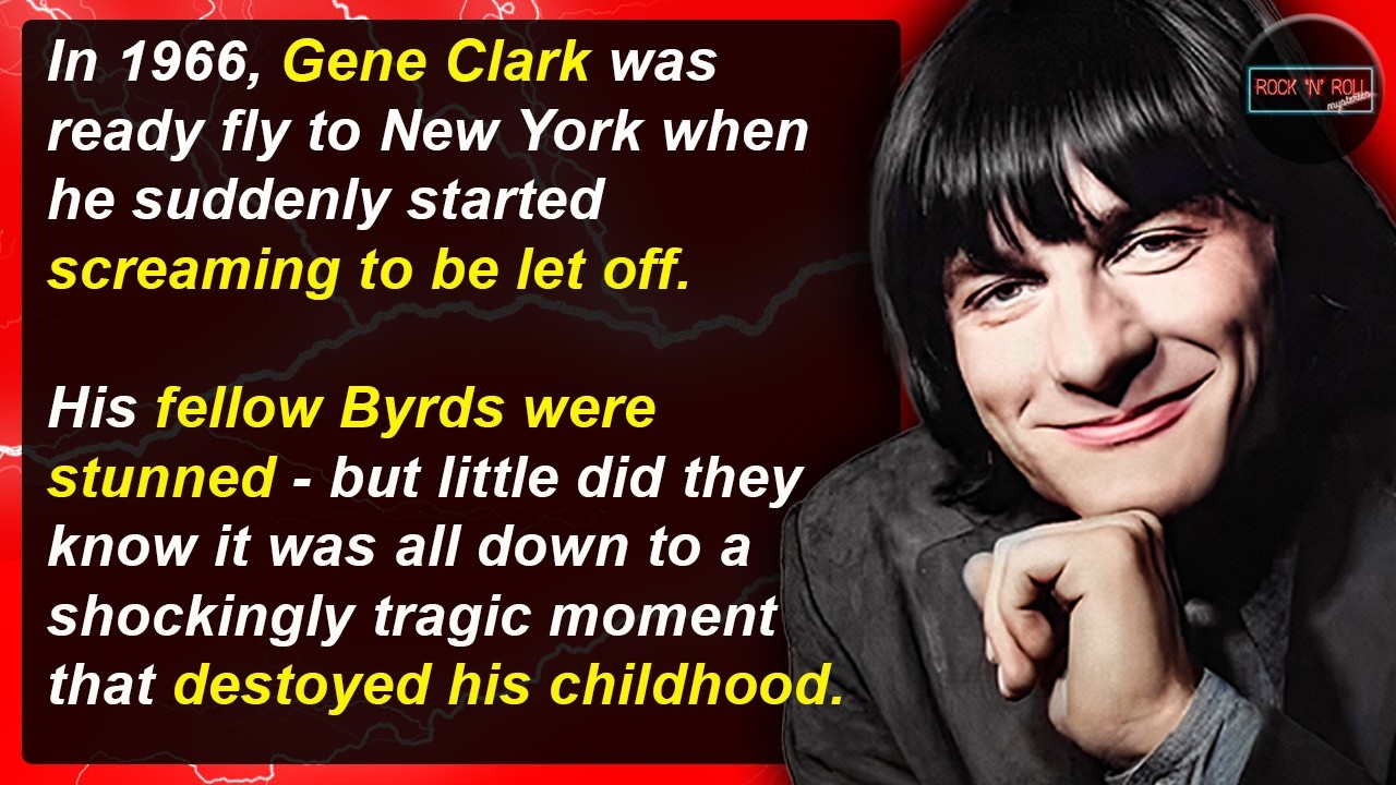 Plane Crashes, Panic Attacks and C*caine Destruction &ndash; Gene Clark | Rock &rsquo;N&rsquo; Roll Mysteries #32