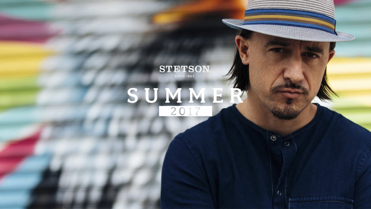 Stetson Sommerkollektion 2017 - Hutshopping