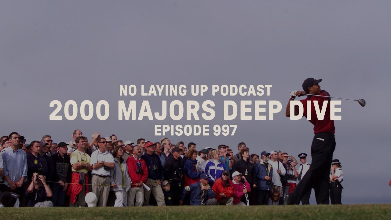 2000 Majors Deep Dive | NLU Pod, Ep 997