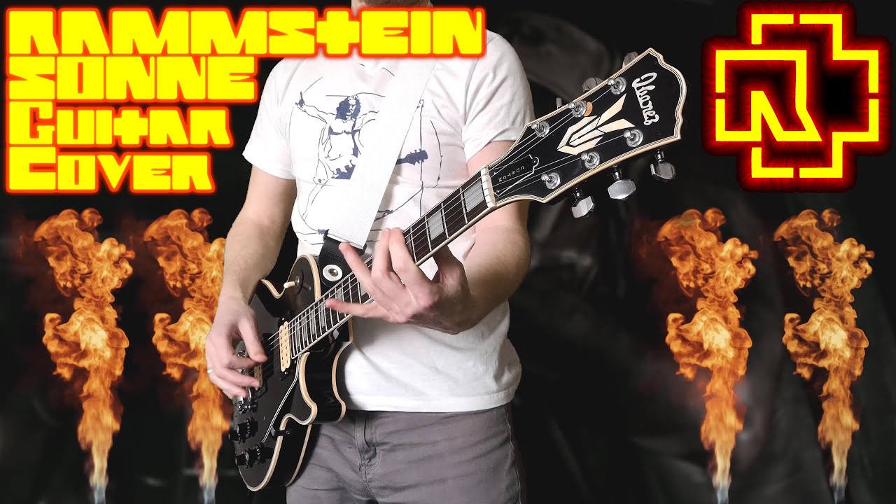 Rammstein - Sonne - Guitar Cover