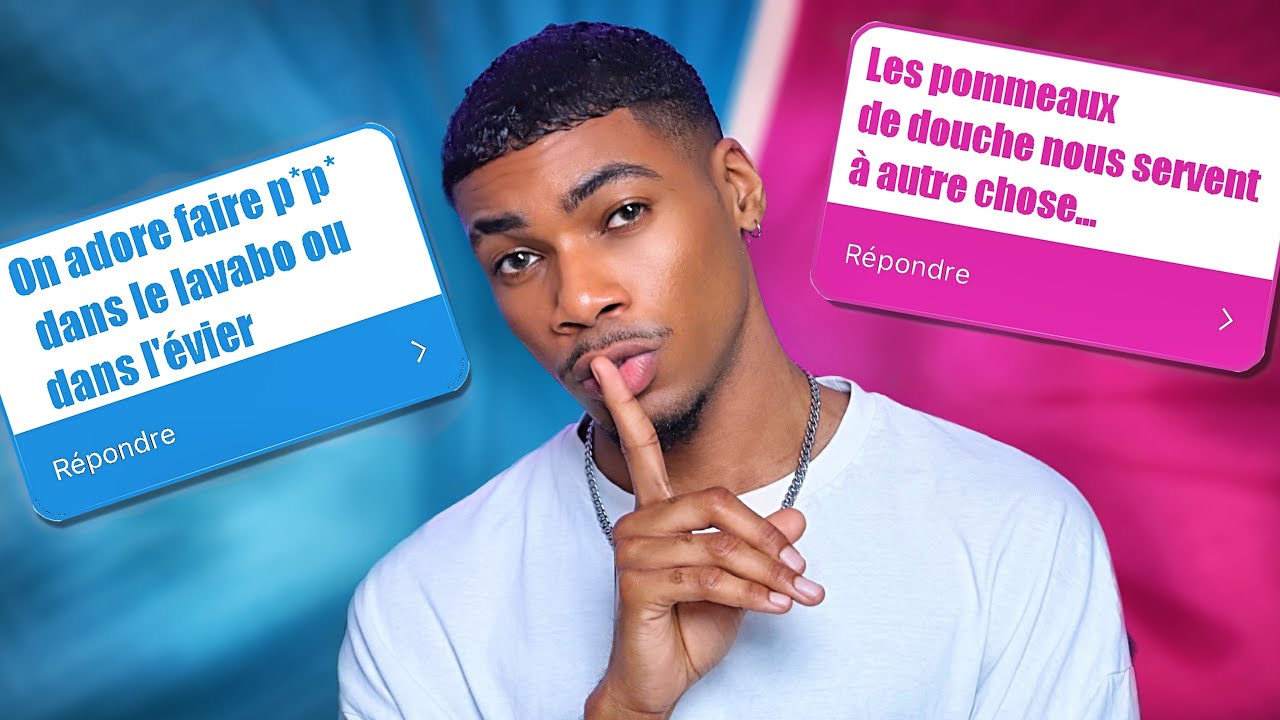 Je d&eacute;couvre vos pires secrets masculins et f&eacute;minins