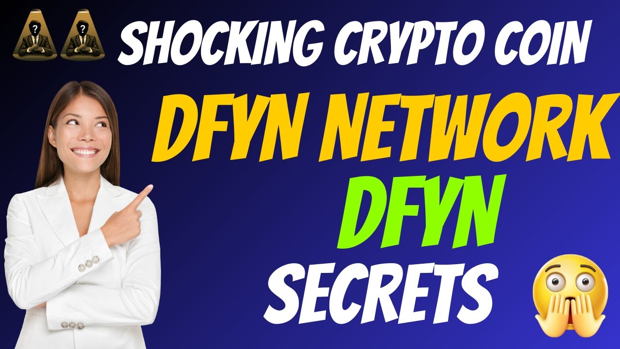 The Shocking Dfyn Network Coin DFYN Secrets | Cryptocurrency New Crypto Token Facts Trading Guide5