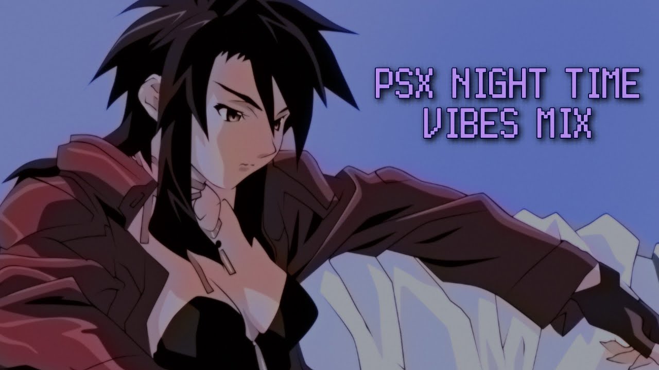 Playstation Music To Drive, Vibe, or Study To At Night - PSX Night Time Vibes - 1 Hour of PSX Music