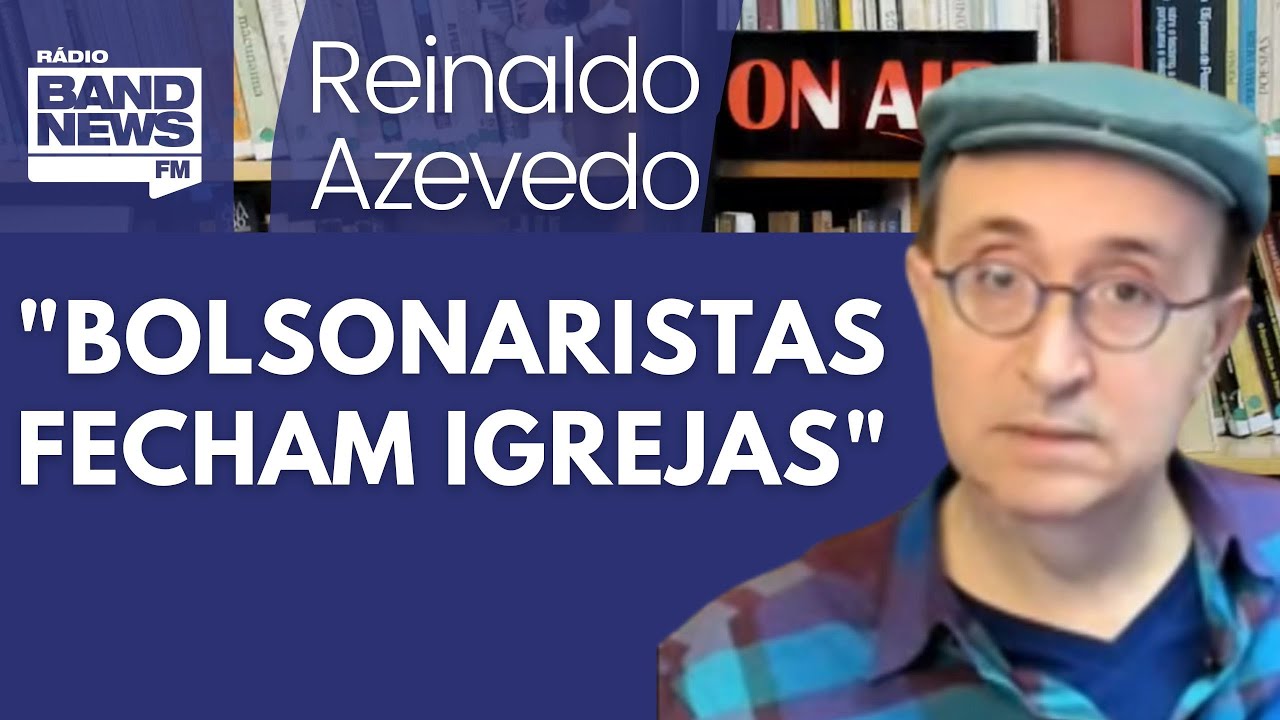 Reinaldo: Vandalismo bolsonarista toma templos católicos