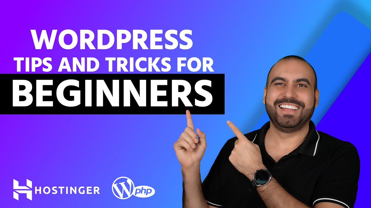 WordPress Tips and Tricks FOR BEGINNERS using Hostinger shared hosting