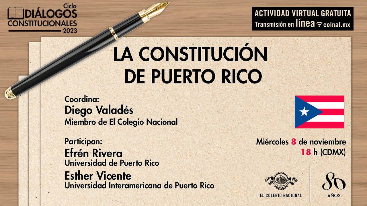 La Constitución de Puerto Rico | Ciclo Diálogos constitucionales
