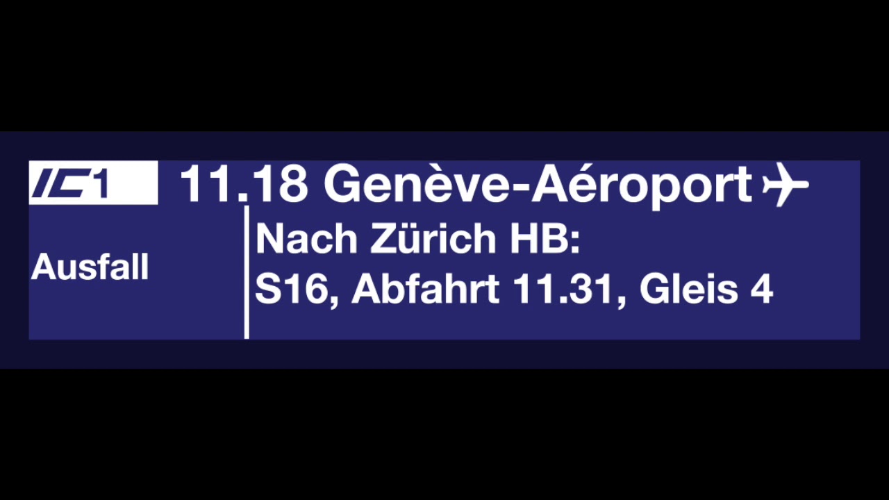 SBB Ansage - Ausfall IC1 nach Genf - in Zürich Flughafen (De, En)