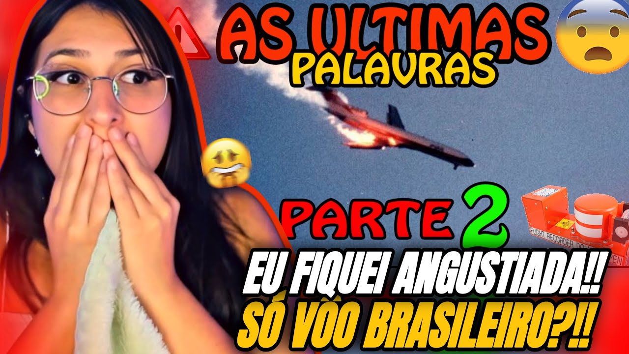 REACT FALA DE TUDO: 🔴 Caixa Preta - Áudio das últimas palavras dos pilotos...  PARTE 2 | THAY REACT