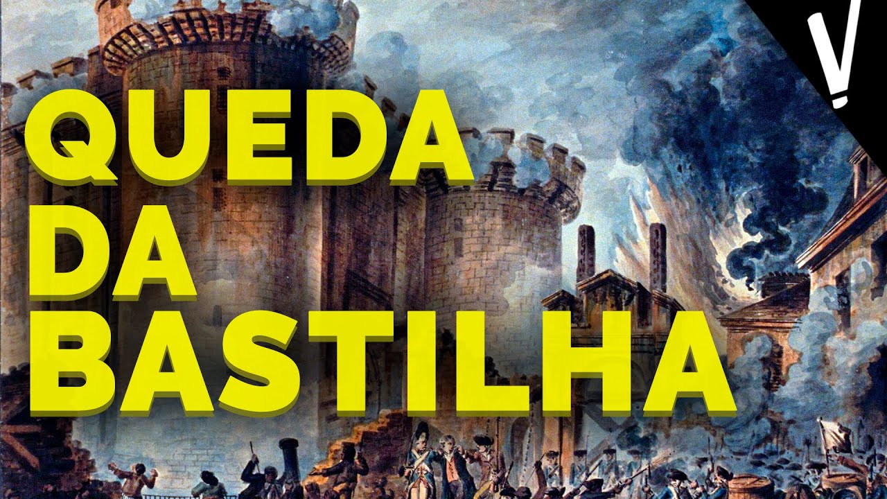 Assembléia dos Estados Gerais e a Queda da Bastilha | Revolução Francesa