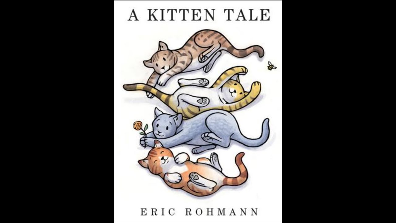 Kitten Tale by Eric Rohmann