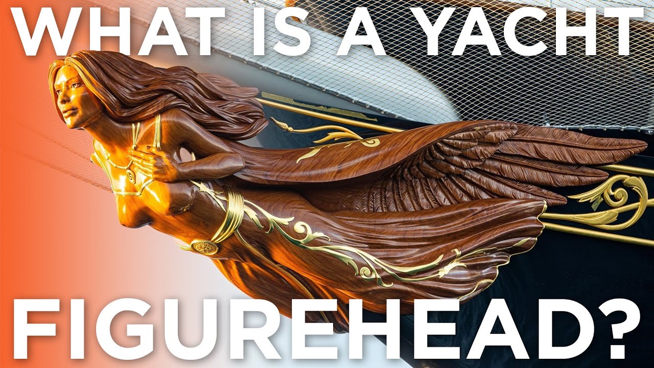 What is a yacht FIGUREHEAD? | SUPERYACHT TIMES