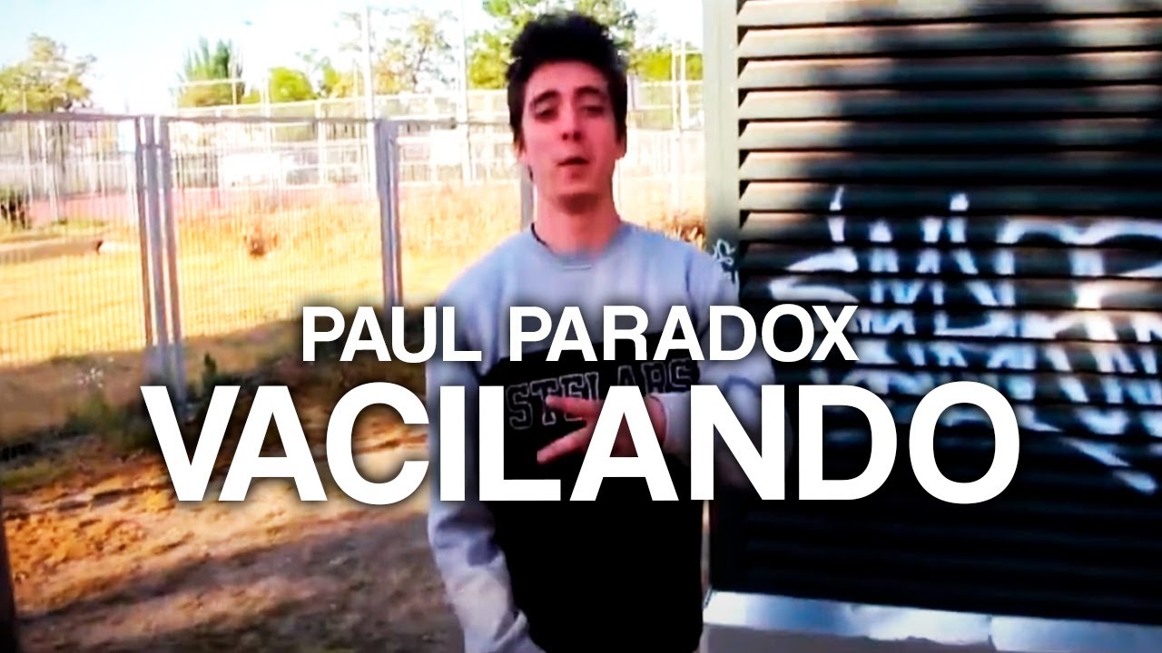 Paul Paradox - VACILANDO (2017)