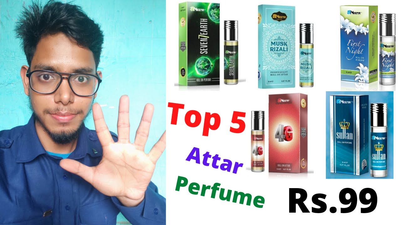 Top 5 best attar perfume | first night , musk rizali , 4 G , sultan , seven earth ,