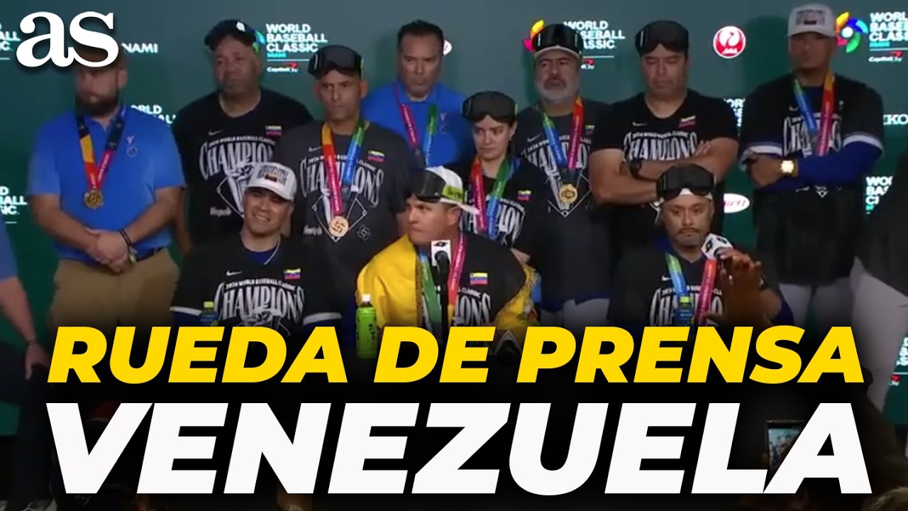VENEZUELA, Rueda de prensa COMPLETA tras SER campeones del Clásico Mundial VS EEUU | BÉISBOL