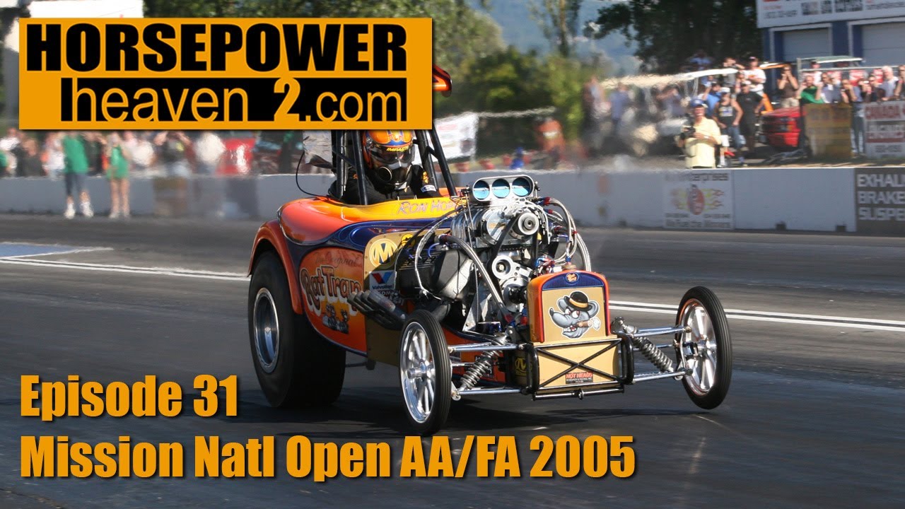 Episode 31 Fuel Altereds at Mission 2005