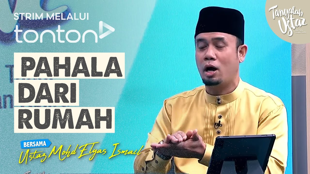 [FULL] Tanyalah Ustaz (2025) | Mon, Jul 21 - Pahala Dari Rumah | Tonton