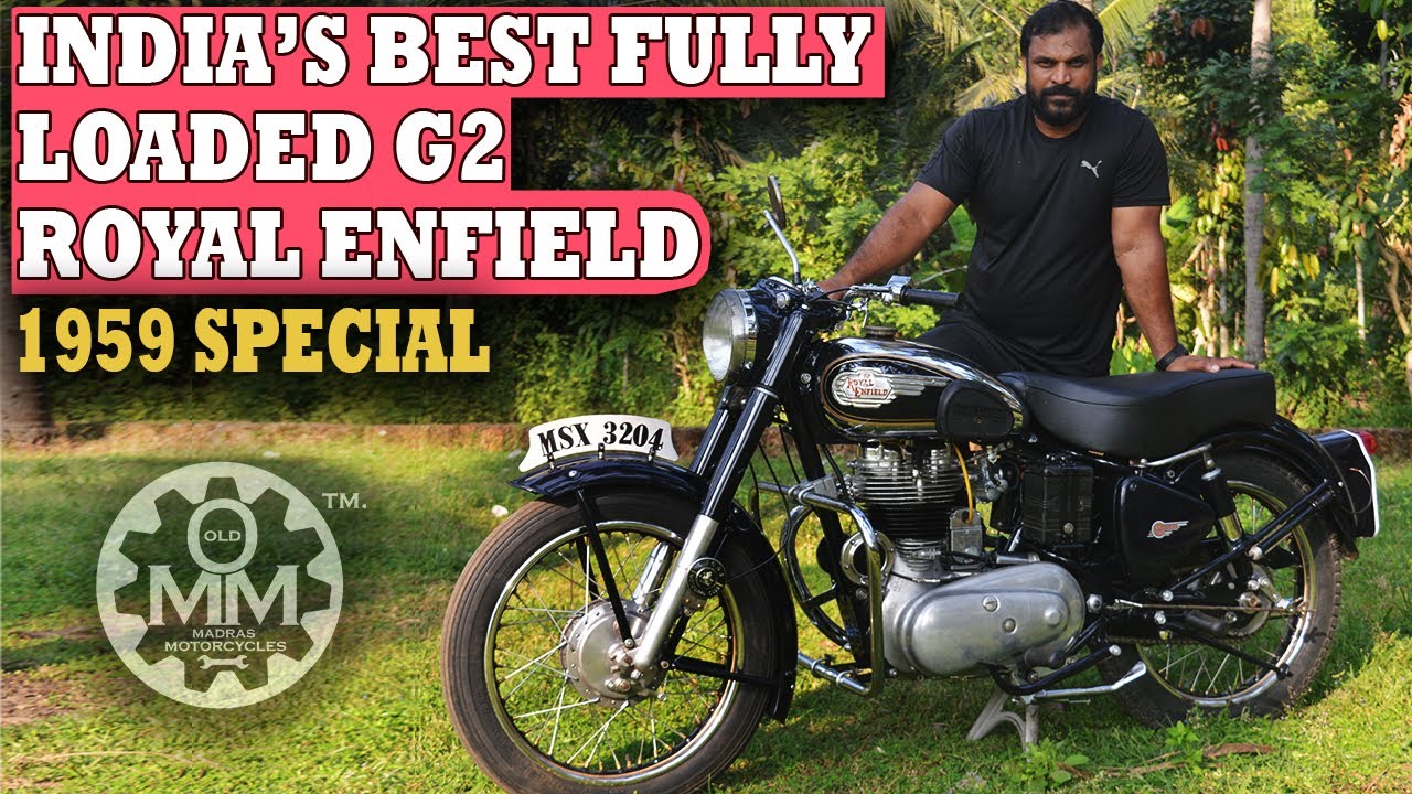 INDIA'S BEST FULLY LOADED ROYAL ENFIELD G2 BULLET 350 STRAIGHT FROM MADRAS FACTORY