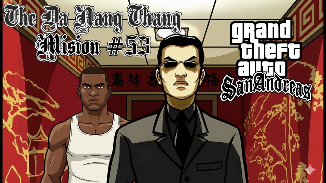 The Da Nang Thang GTA San Andreas Mision #53 HugoMendez