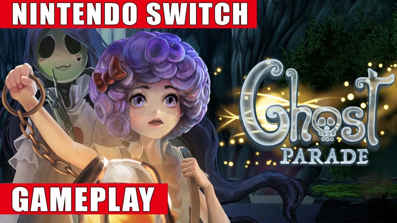 Ghost Parade Nintendo Switch Gameplay