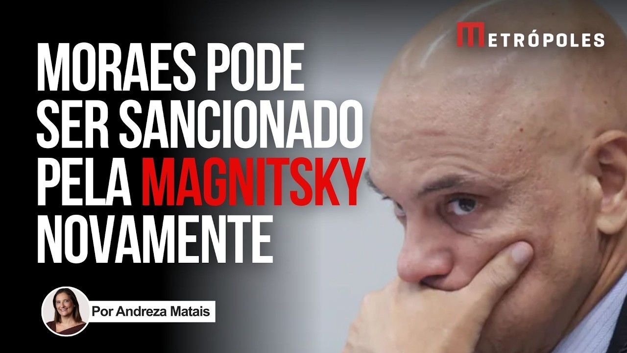 EUA avaliam retomar sanção contra Moraes na Magnitsky