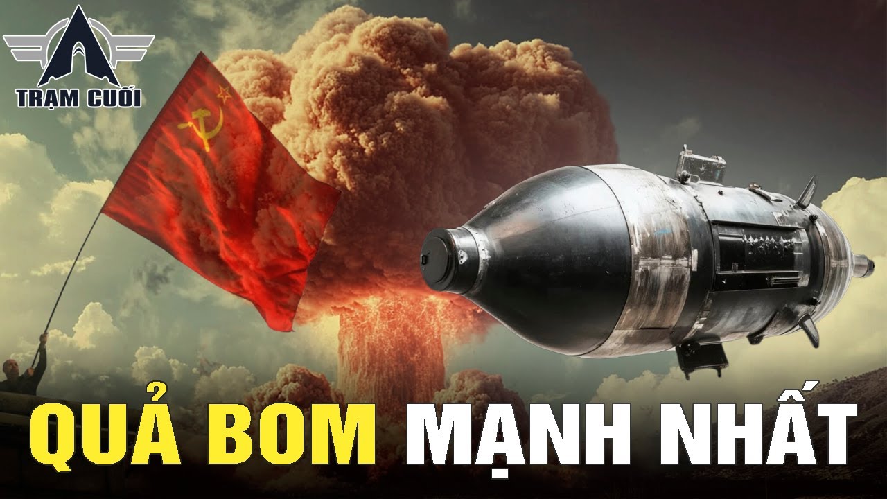 Hoạt Động Tình Báo Của Liên Xô và Quá Trình Tạo Ra Quả Bom Mạnh Nhất Thế Giới