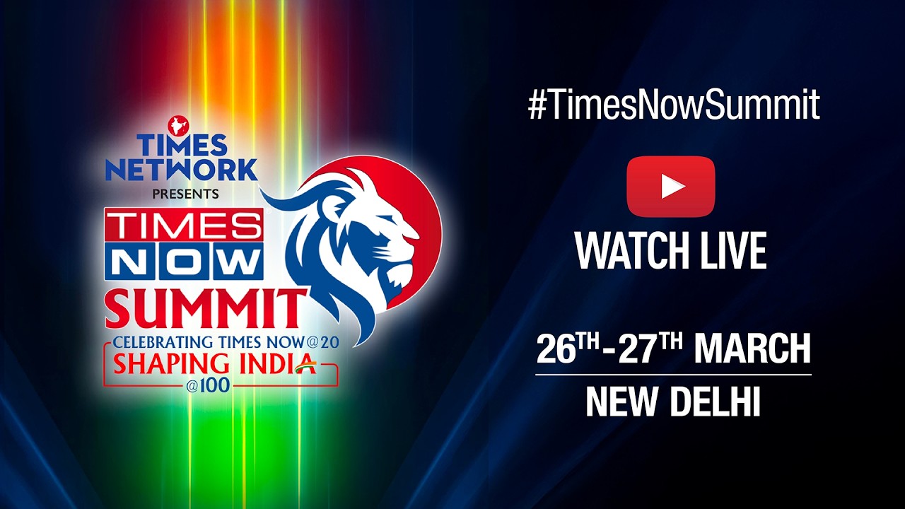 LIVE | Day One | Times Now Summit 2026