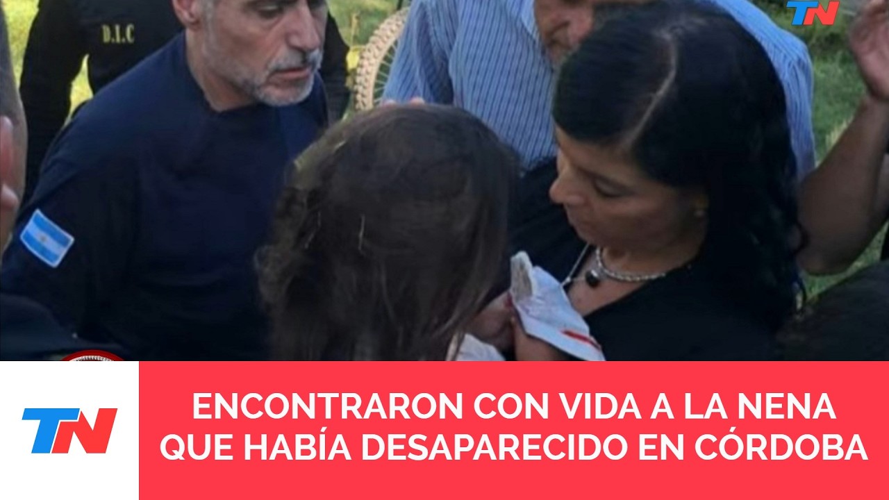 APARECIÓ ESMERALDA EN CÓRDOBA I La Justicia confirmó que encontraron a la nena: hay un detenido