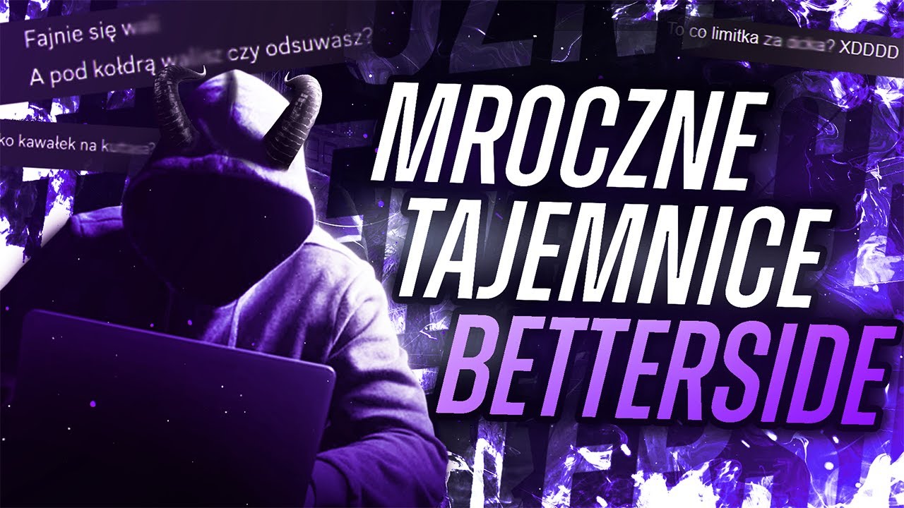 MROCZNE TAJEMNICE BETTERSIDERP