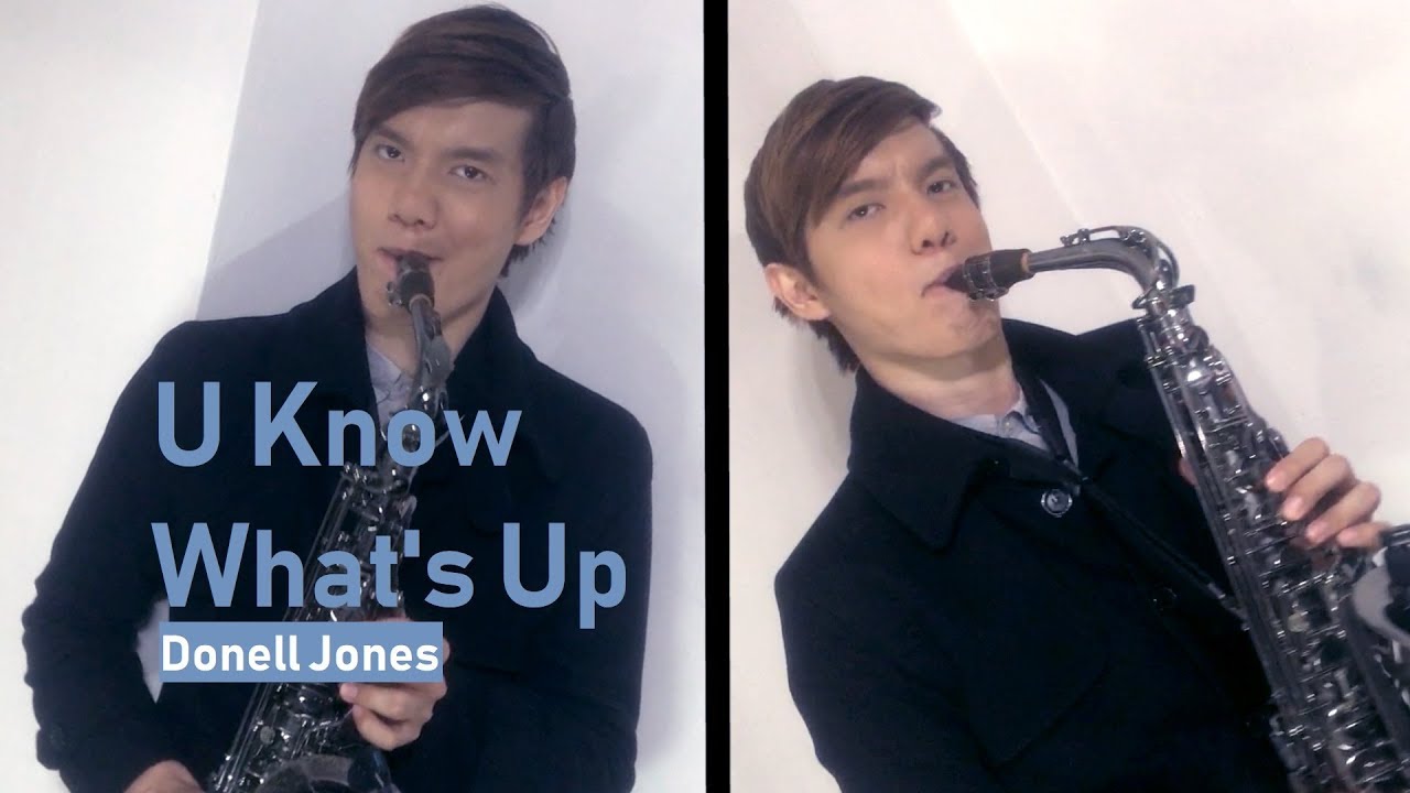 Donell Jones - U Know What's Up (Saxophone Cover)