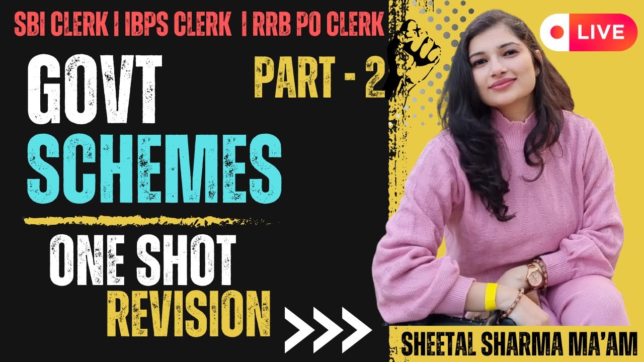 All Government Schemes PART -2 | SBI CLERK MAINS 2025 | IBPS CLERK | Govt Schemes by Sheetal Mam