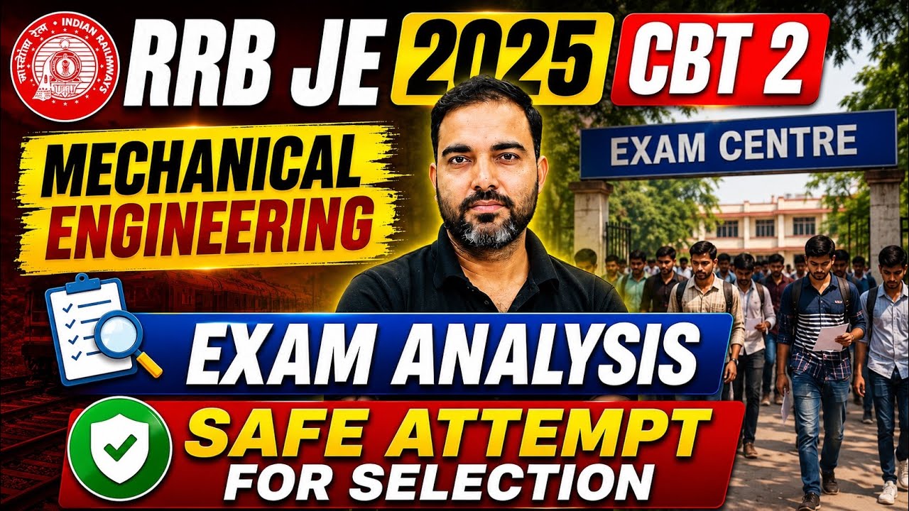RRB JE CBT-2 Exam Analysis 2026 | RRB JE CBT 2 Exam Review 2026 | RRB JE CBT-2 Paper Analysis 2026