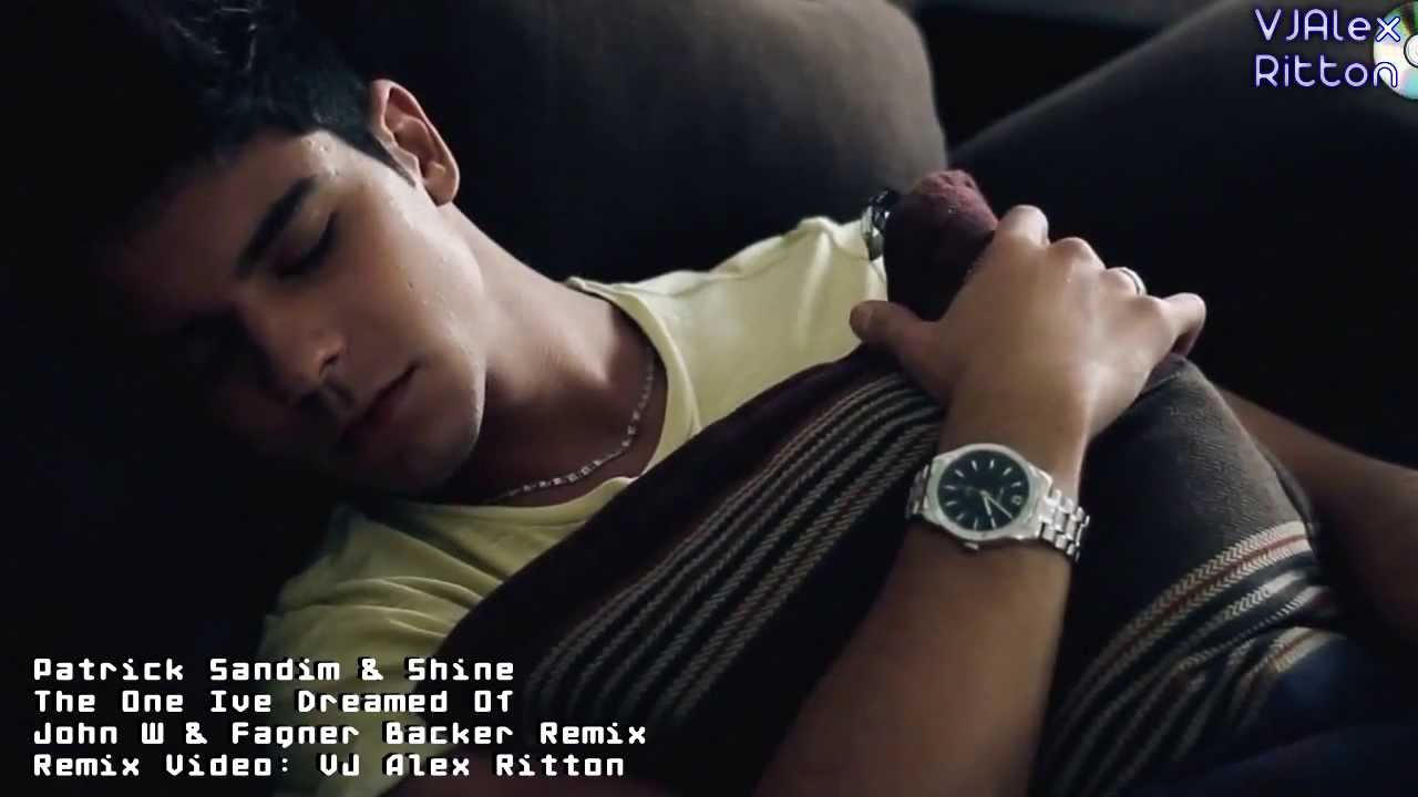 Patrick Sandim & Shine  The One Ive Dreamed Of (VJAR & John W & Fagner Backer Remix)