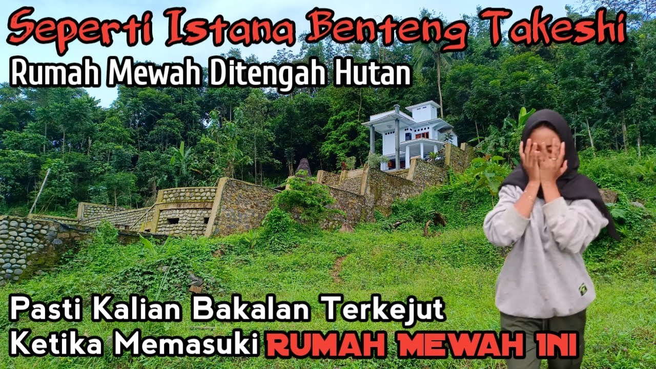 Luar Biasa Ada Yang Bangun Rumah Mewah Ditengah Hutan Seperti Istana Benteng Takeshi