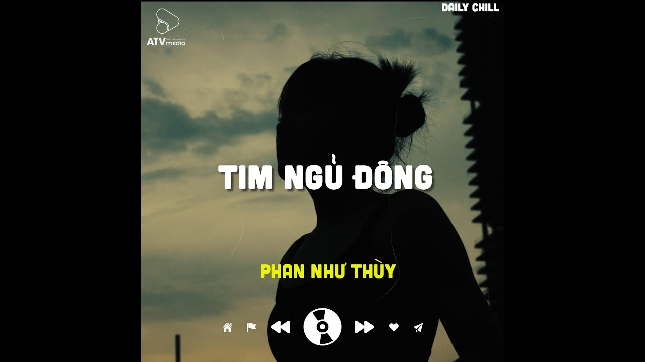 Tim Ngủ Đông 1 HOUR ( Lofi Ver.) - Phan Như Thùy | Đừng Bước Vào Trong Thế Giới Của Em