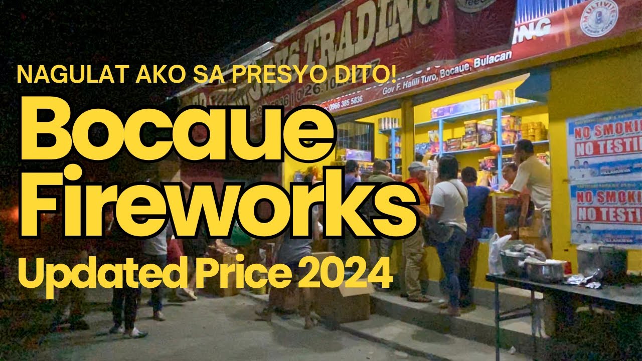 Presyo ng Paputok at Pailaw :Tindahan ng Paputok sa Bocaue, Bulacan