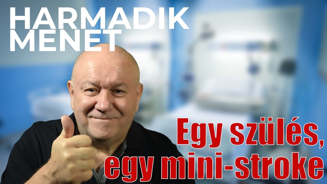 Az angliai egészségügy a páciens szemszögéből: szülés és TIA.  Valós tapasztalatok