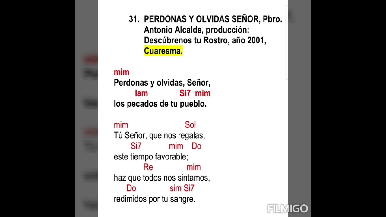 Miercoles de Cenizas, Entrada: Perdonas y Olvidas, Señor, Pbro  Antonio Alcalde (con acordes)