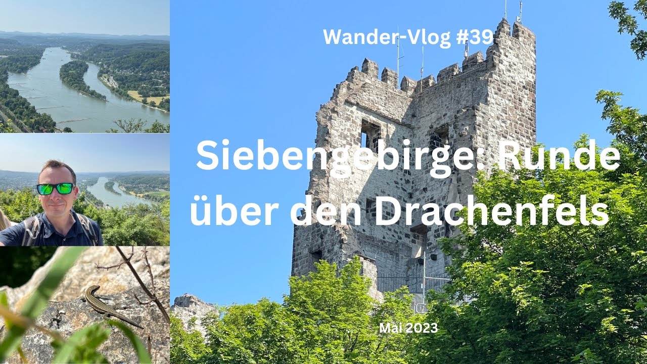 Siebengebirge: Runde über den Drachenfels - Wander-Vlog #39